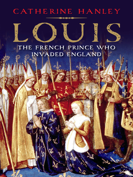 Title details for Louis by Catherine Hanley - Available